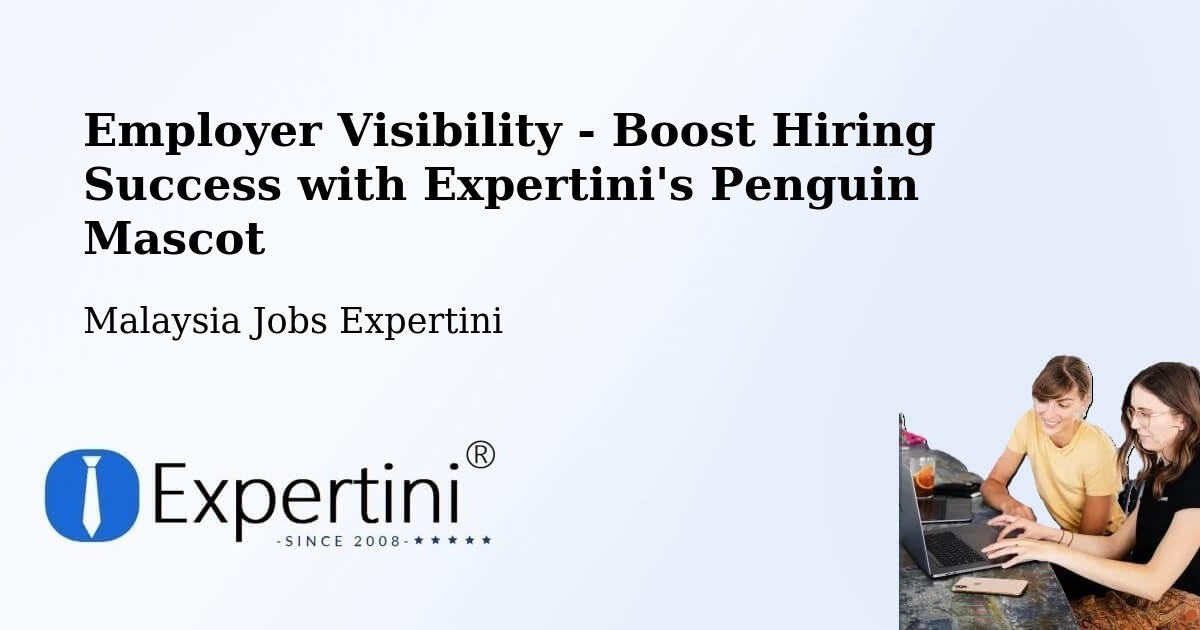 CV and Resume Visibility Optimization – Batu Feringgi - Malaysia Jobs Expertini